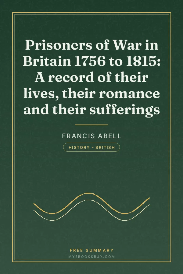 Cover of Prisoners of War in Britain 1756 to 1815: A record of their lives, their romance and their sufferings