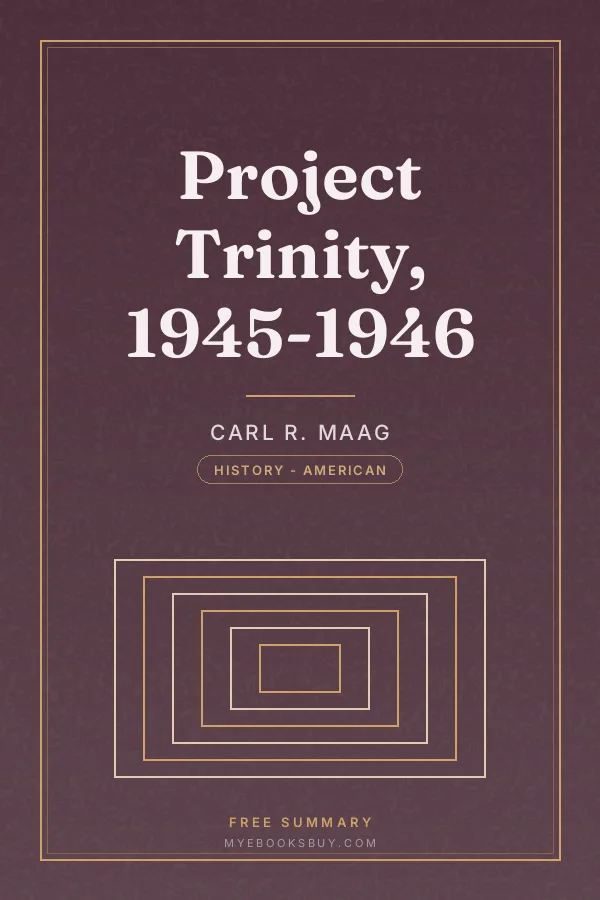 Cover of Project Trinity, 1945-1946