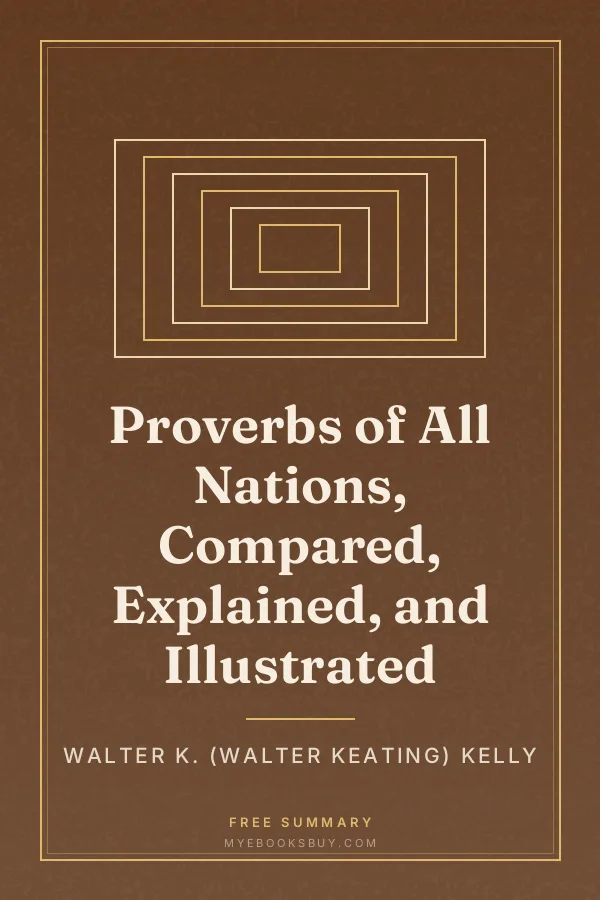 Cover of Proverbs of All Nations, Compared, Explained, and Illustrated
