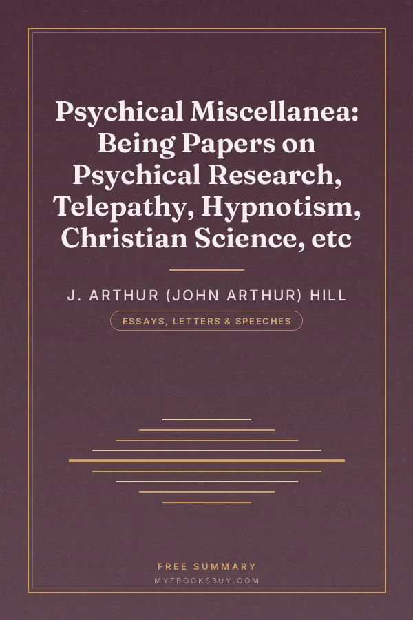 Cover of Psychical Miscellanea: Being Papers on Psychical Research, Telepathy, Hypnotism, Christian Science, etc