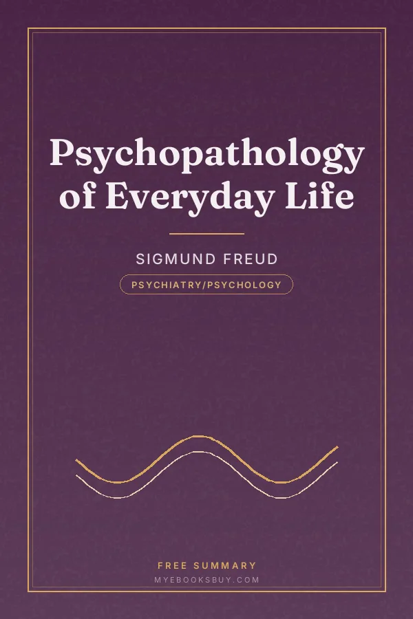 Cover of Psychopathology of Everyday Life