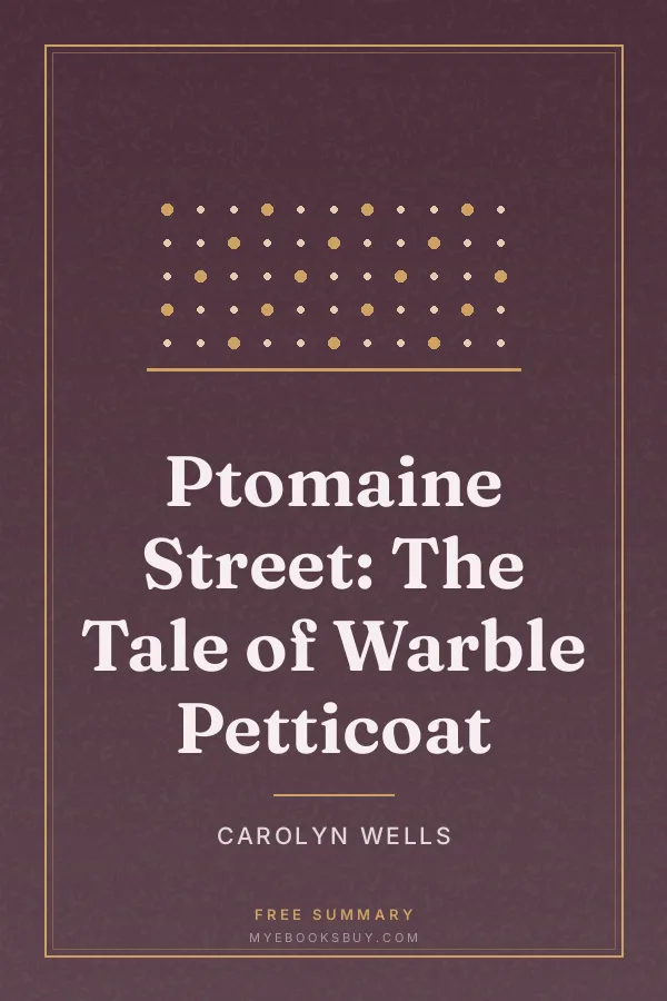 Cover of Ptomaine Street: The Tale of Warble Petticoat