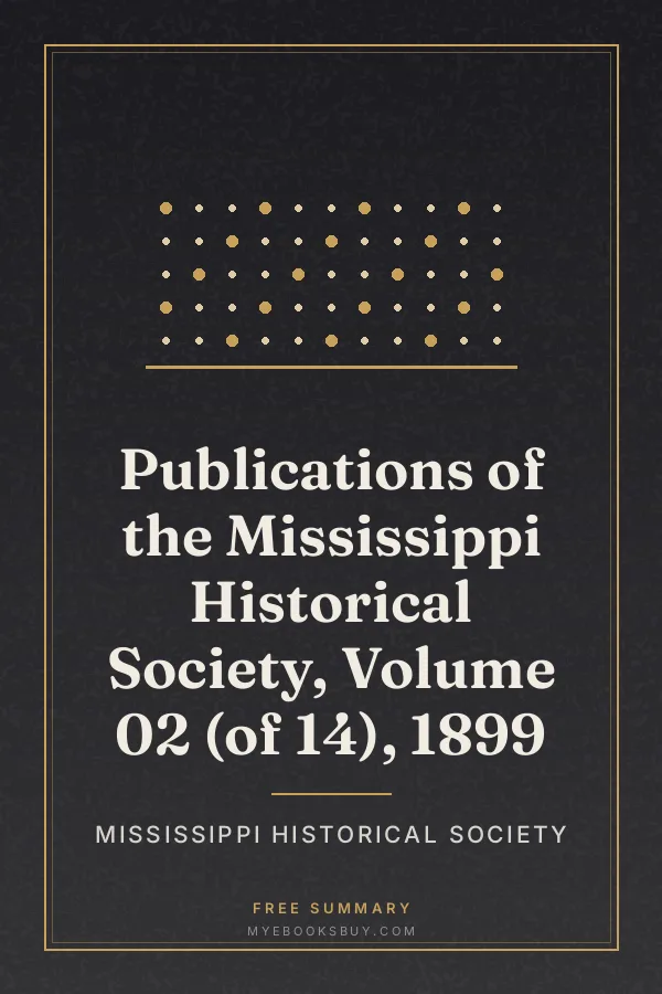 Cover of Publications of the Mississippi Historical Society, Volume 02 (of 14), 1899