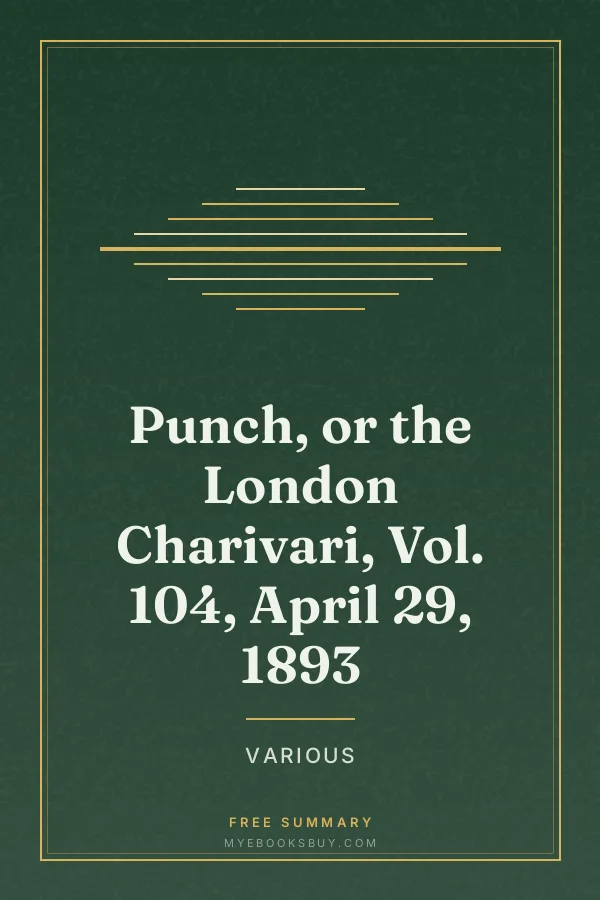 Cover of Punch, or the London Charivari, Vol. 104, April 29, 1893