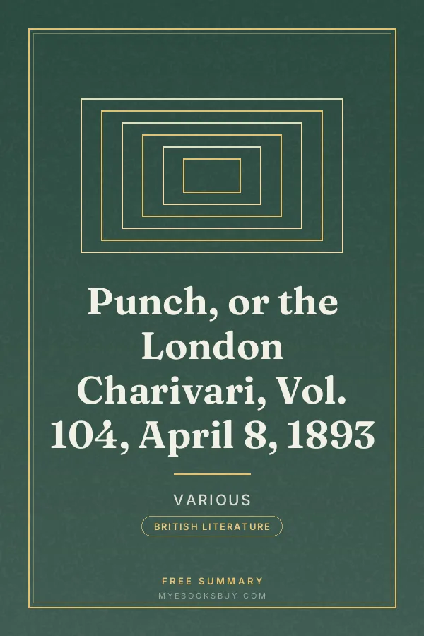Cover of Punch, or the London Charivari, Vol. 104, April 8, 1893