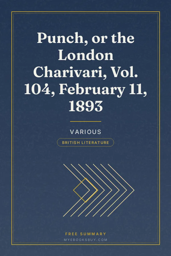 Cover of Punch, or the London Charivari, Vol. 104, February 11, 1893