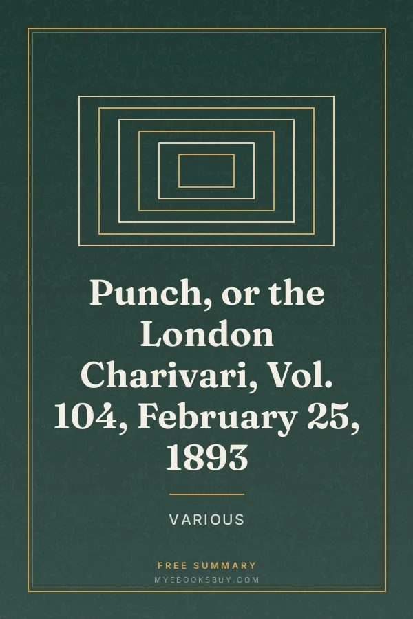 Cover of Punch, or the London Charivari, Vol. 104, February 25, 1893