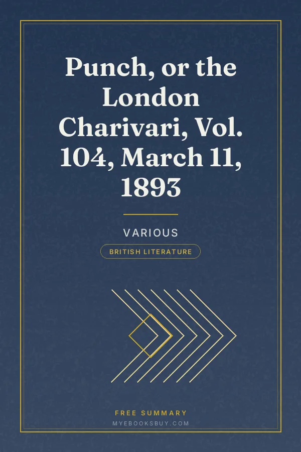 Cover of Punch, or the London Charivari, Vol. 104, March 11, 1893