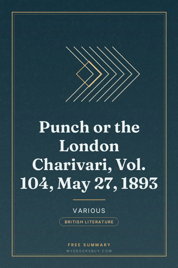 Cover of Punch or the London Charivari, Vol. 104, May 27, 1893