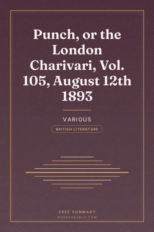 Cover of Punch, or the London Charivari, Vol. 105, August 12th 1893