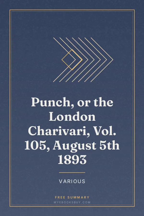 Cover of Punch, or the London Charivari, Vol. 105, August 5th 1893
