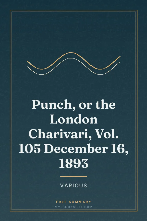 Cover of Punch, or the London Charivari, Vol. 105 December 16, 1893