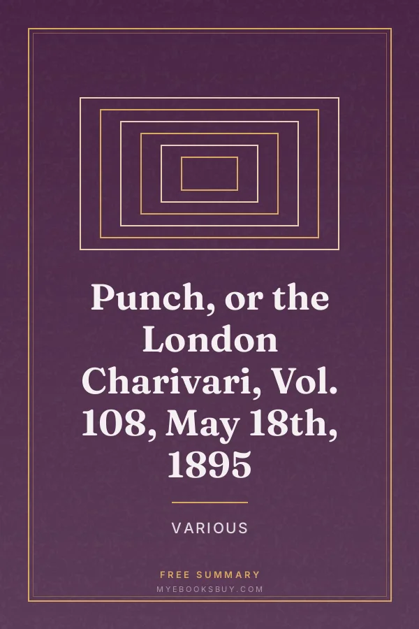 Cover of Punch, or the London Charivari, Vol. 108, May 18th, 1895