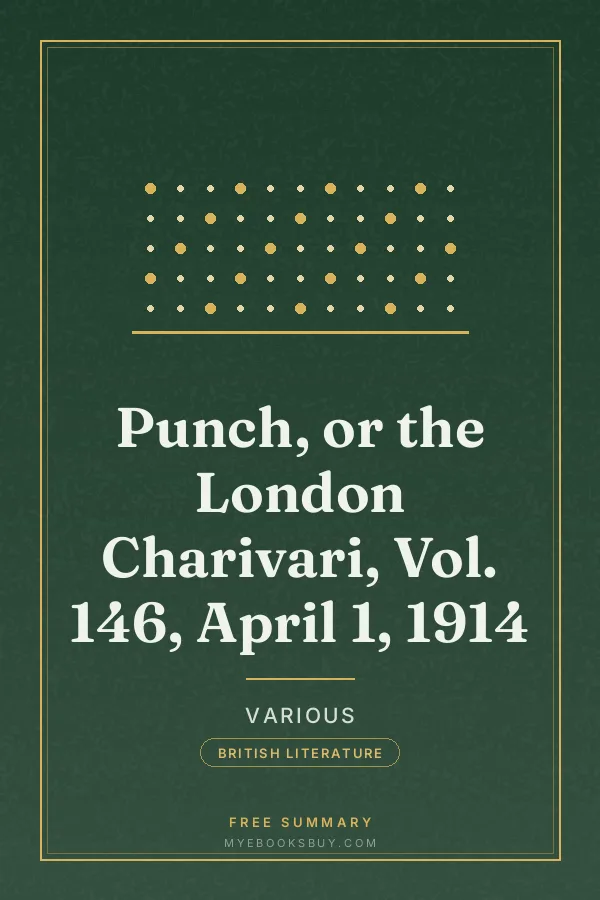Cover of Punch, or the London Charivari, Vol. 146, April 1, 1914