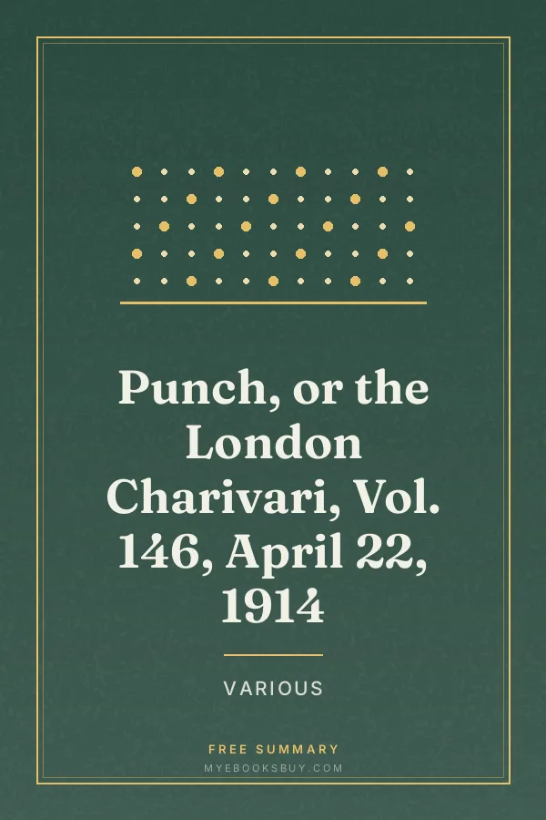 Cover of Punch, or the London Charivari, Vol. 146, April 22, 1914