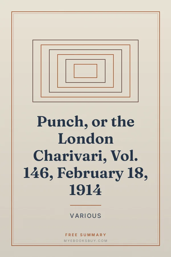 Cover of Punch, or the London Charivari, Vol. 146, February 18, 1914