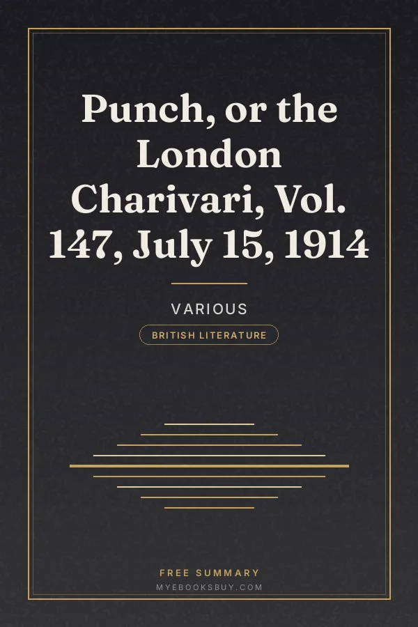 Cover of Punch, or the London Charivari, Vol. 147, July 15, 1914