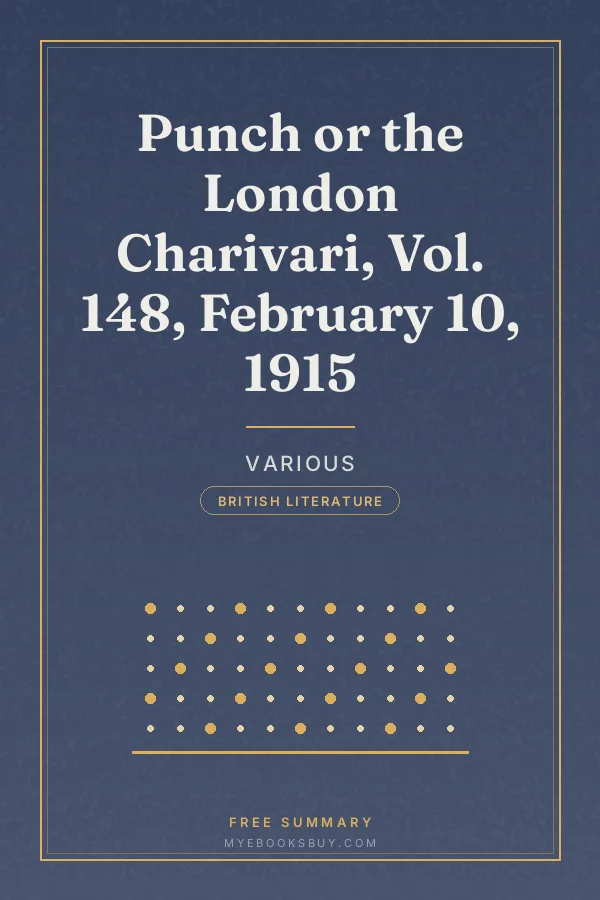 Cover of Punch or the London Charivari, Vol. 148, February 10, 1915