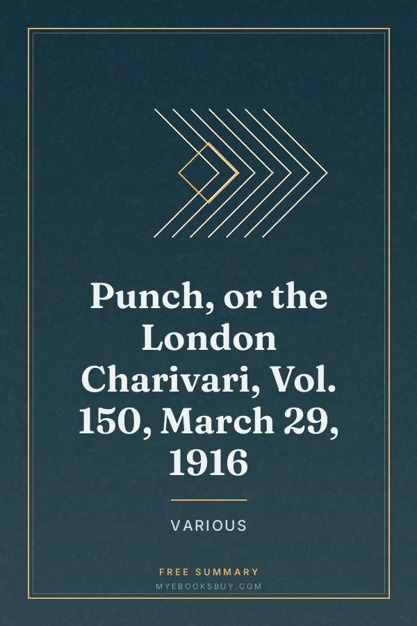 Cover of Punch, or the London Charivari, Vol. 150, March 29, 1916
