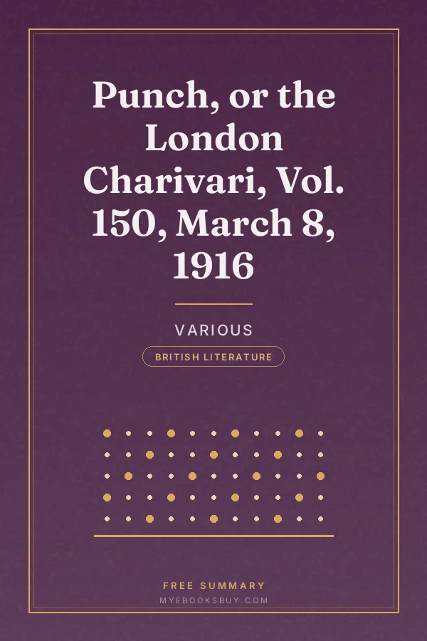 Cover of Punch, or the London Charivari, Vol. 150, March 8, 1916