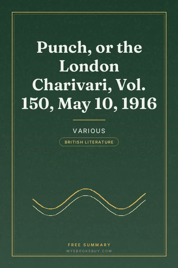 Cover of Punch, or the London Charivari, Vol. 150, May 10, 1916
