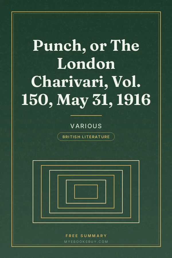 Cover of Punch, or The London Charivari, Vol. 150, May 31, 1916