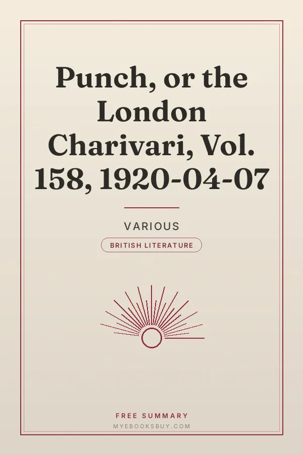 Cover of Punch, or the London Charivari, Vol. 158, 1920-04-07