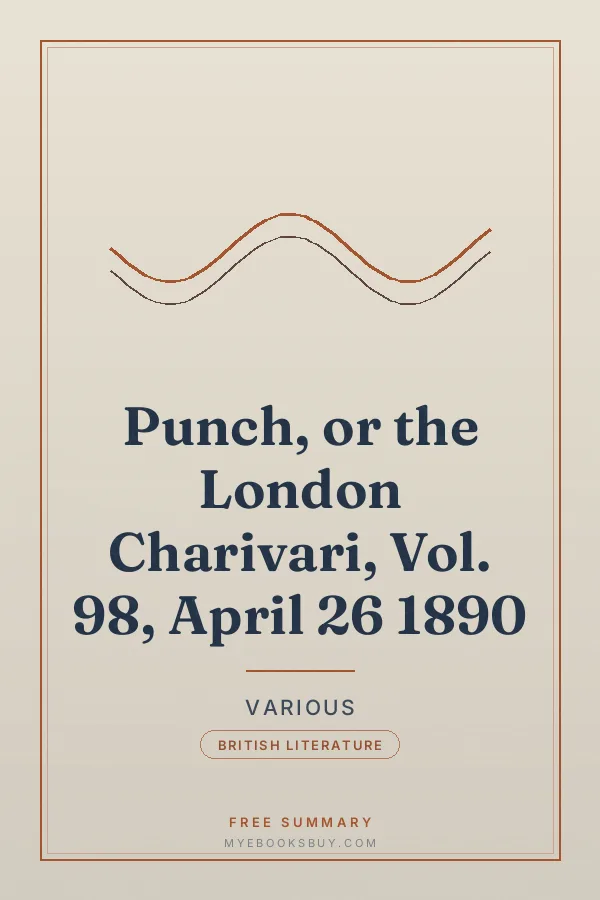 Cover of Punch, or the London Charivari, Vol. 98, April 26 1890