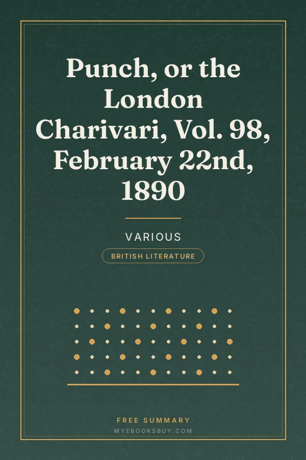 Cover of Punch, or the London Charivari, Vol. 98, February 22nd, 1890
