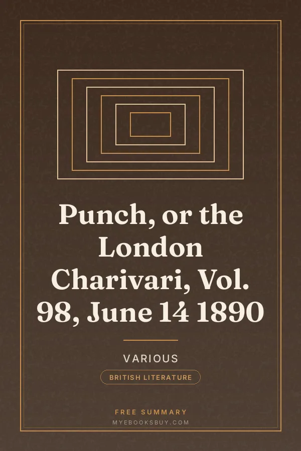 Cover of Punch, or the London Charivari, Vol. 98, June 14 1890