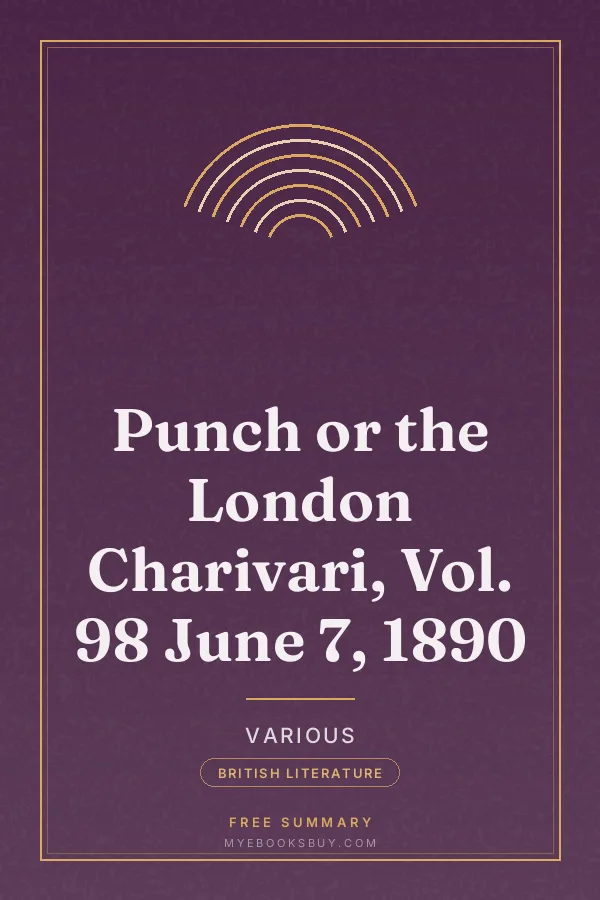 Cover of Punch or the London Charivari, Vol. 98 June 7, 1890