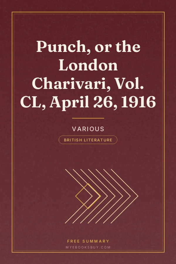 Cover of Punch, or the London Charivari, Vol. CL, April 26, 1916