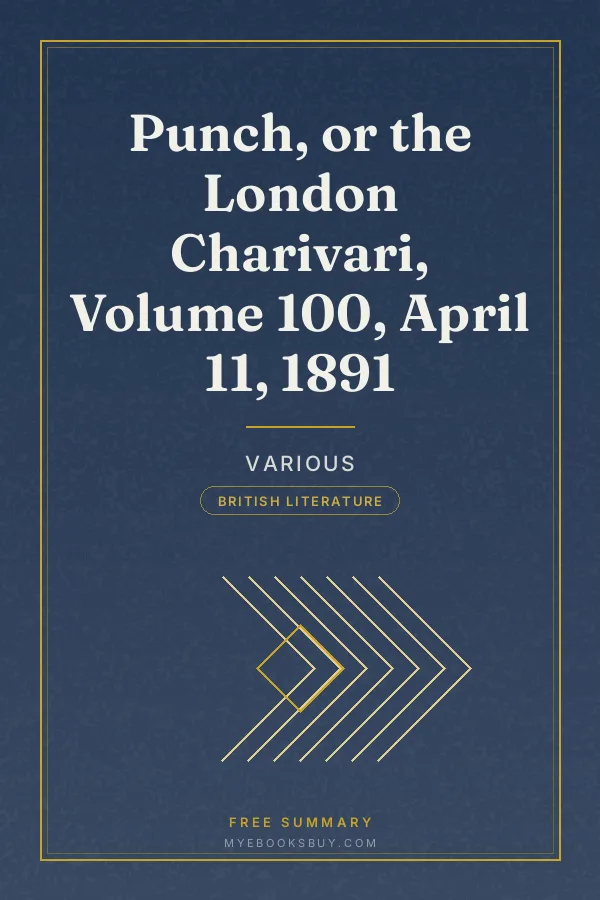Cover of Punch, or the London Charivari, Volume 100, April 11, 1891
