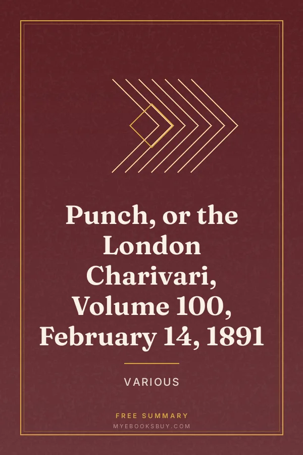 Cover of Punch, or the London Charivari, Volume 100, February 14, 1891