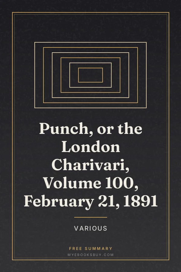 Cover of Punch, or the London Charivari, Volume 100, February 21, 1891