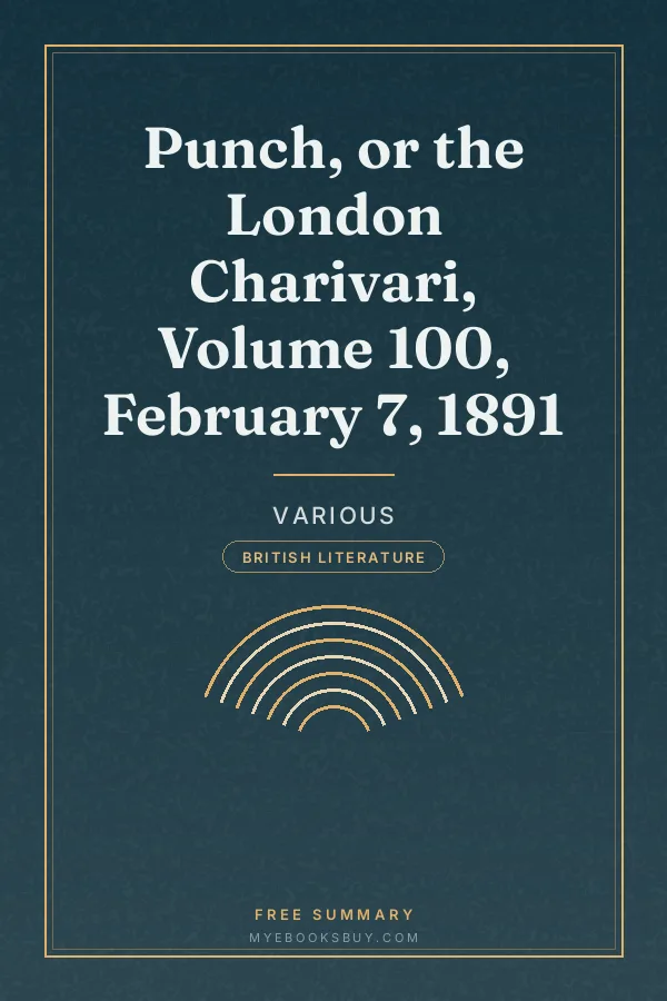 Cover of Punch, or the London Charivari, Volume 100, February 7, 1891