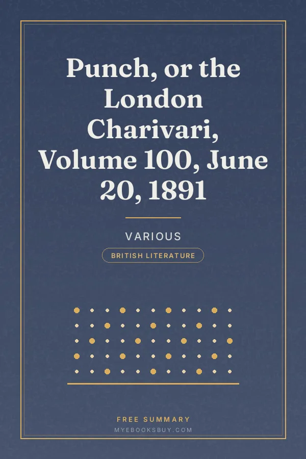 Cover of Punch, or the London Charivari, Volume 100, June 20, 1891