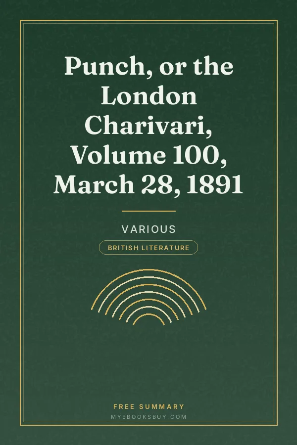 Cover of Punch, or the London Charivari, Volume 100, March 28, 1891