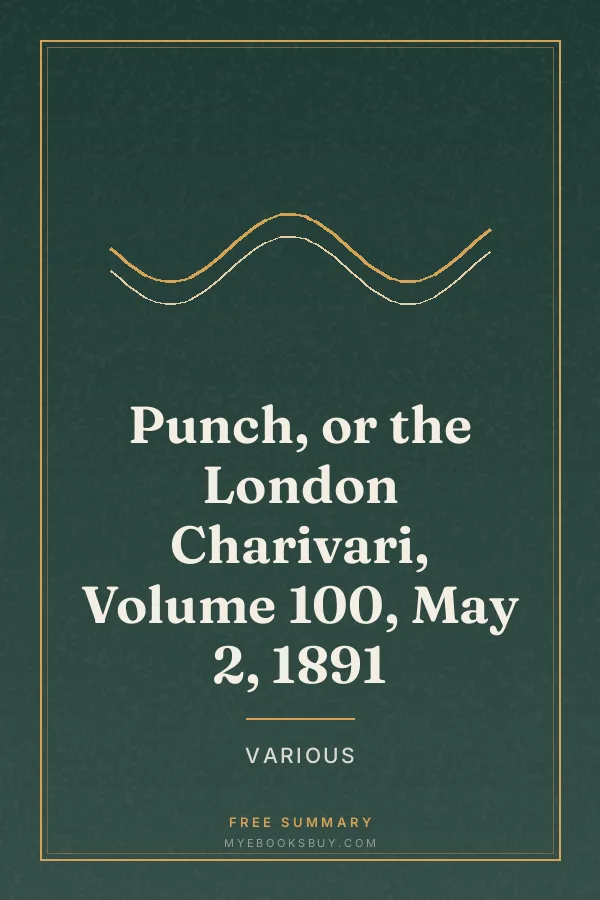 Cover of Punch, or the London Charivari, Volume 100, May 2, 1891