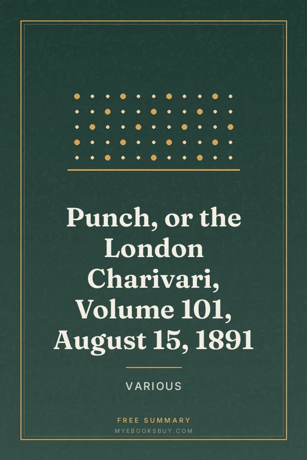 Cover of Punch, or the London Charivari, Volume 101, August 15, 1891