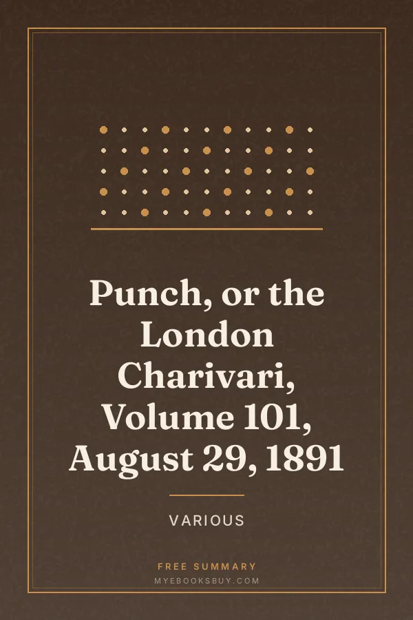 Cover of Punch, or the London Charivari, Volume 101, August 29, 1891