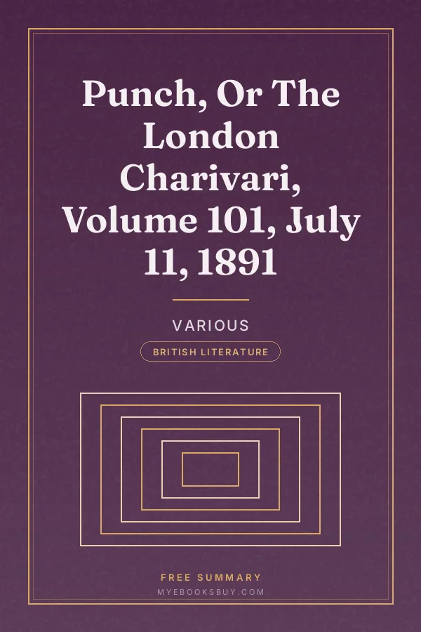 Cover of Punch, Or The London Charivari, Volume 101, July 11, 1891
