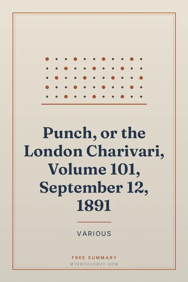 Cover of Punch, or the London Charivari, Volume 101, September 12, 1891