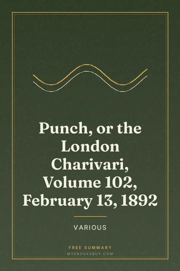 Cover of Punch, or the London Charivari, Volume 102, February 13, 1892