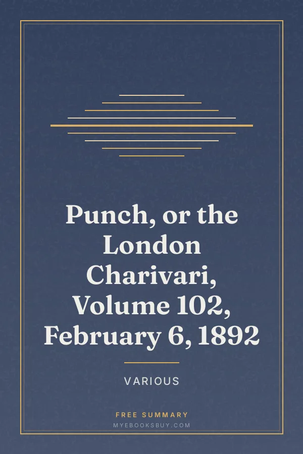 Cover of Punch, or the London Charivari, Volume 102, February 6, 1892
