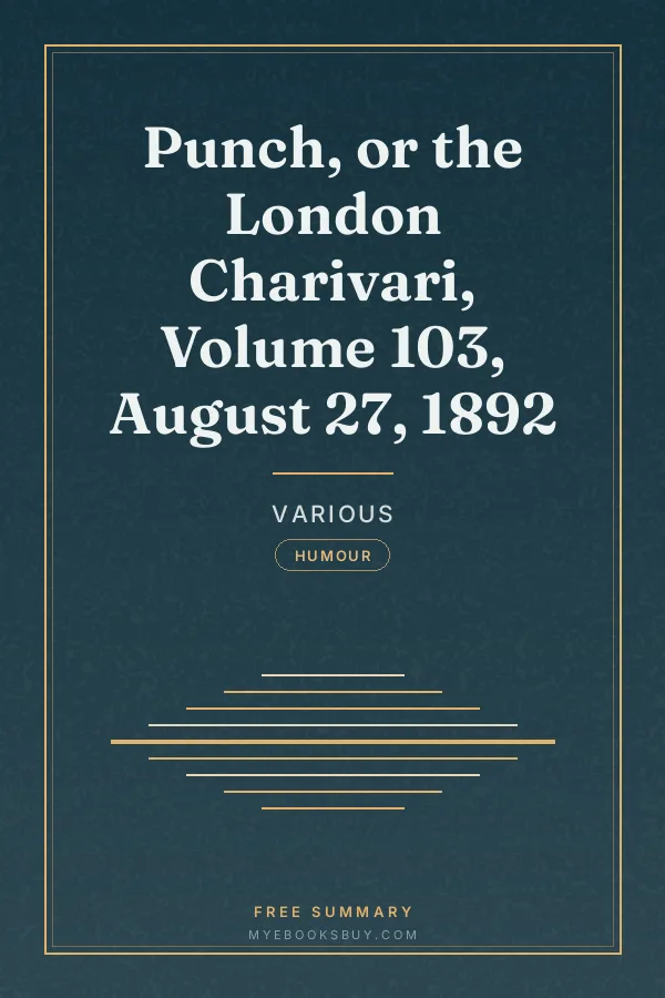 Cover of Punch, or the London Charivari, Volume 103, August 27, 1892