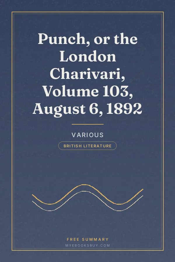 Cover of Punch, or the London Charivari, Volume 103, August 6, 1892