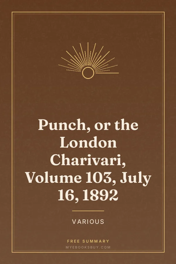 Cover of Punch, or the London Charivari, Volume 103, July 16, 1892