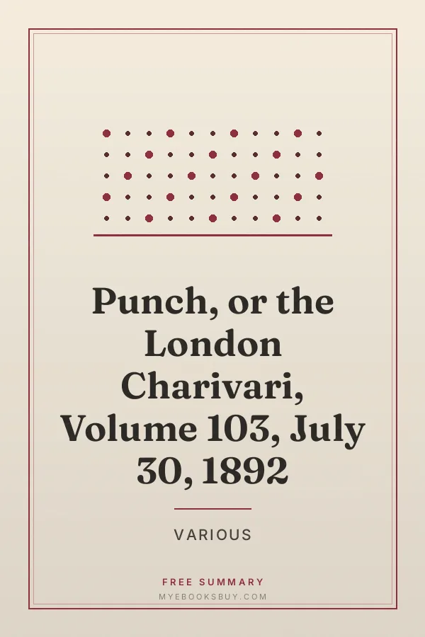 Cover of Punch, or the London Charivari, Volume 103, July 30, 1892