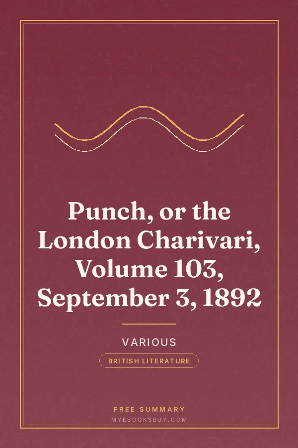 Cover of Punch, or the London Charivari, Volume 103, September 3, 1892